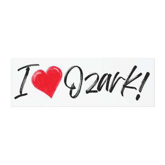 I Love Ozark! Car Magnet